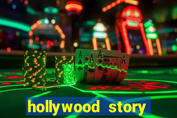 hollywood story dinheiro infinito